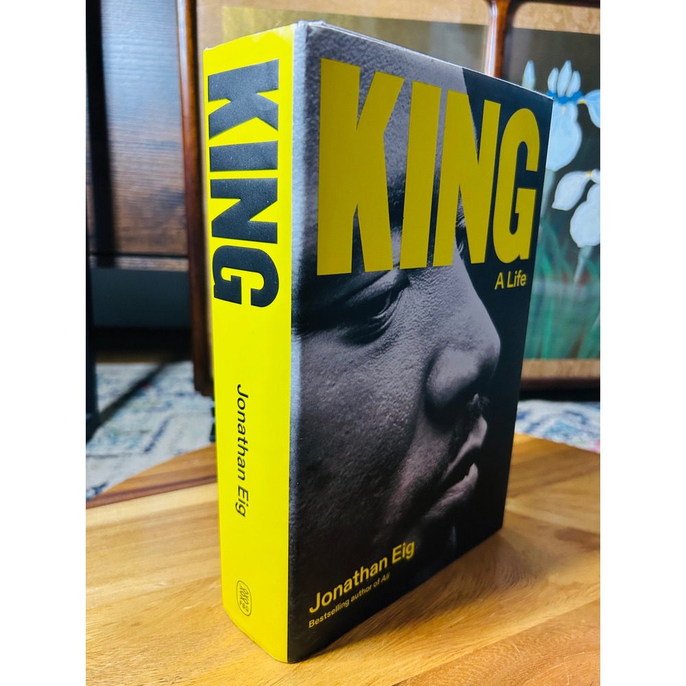 Martin Luther King Biography 1st Edition| King: A Life Hardcover| Jonathan Eig